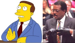 There is certainly quite a difference between Homer Simpson's Lawyer and O.J. Simpson's.